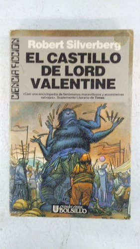 El Castillo De Lord Valentine - Robert Silverberg - Ultramar