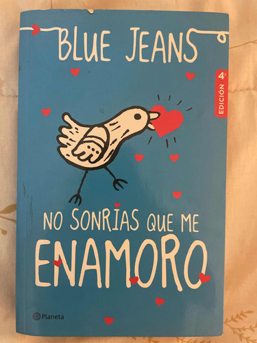 Libro De Blue Jeans No Sonrías Que Me Enamoro