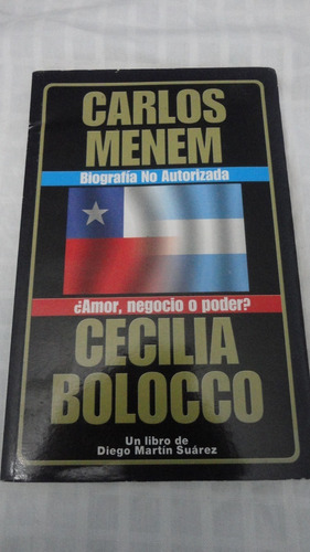 Menem & Bolocco -  Diego Martin Suarez 