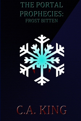 Libro The Portal Prophecies: Frost Bitten - King, C. A.