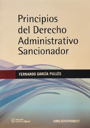 Principios Derecho Administrativo Sancionador  García Pulles