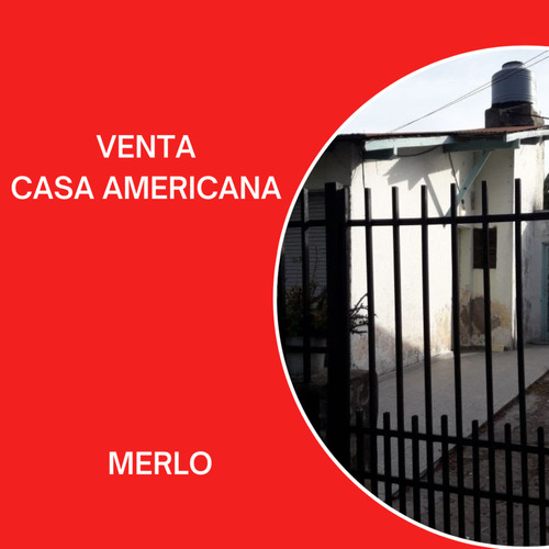 Venta Casa Americana Merlo