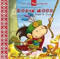 Libro Robin Hood Del Imperio Inca De Walter Carzon