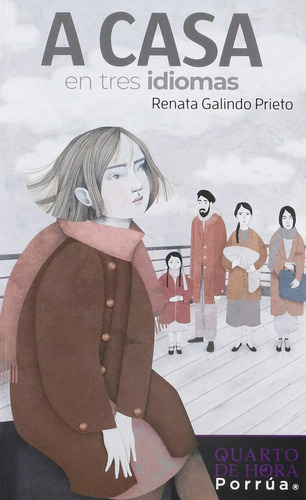 A Casa En Tres Idiomas, De Galindo Prieto, Renata. Editorial Porrua Infantil, Tapa Blanda En Español, 0