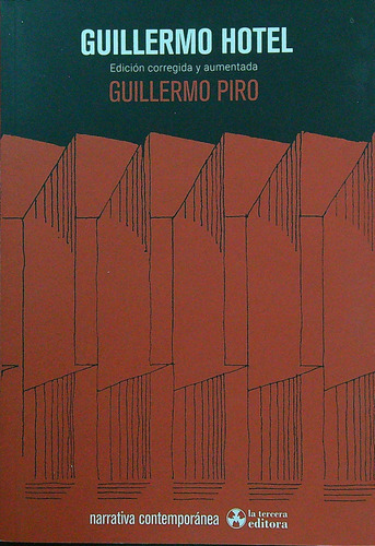 Guillermo Hotel - Guillermo Piro 