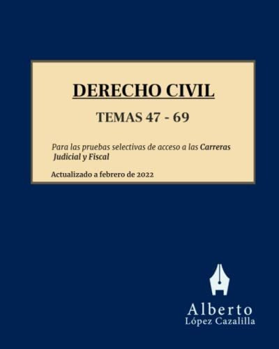 Derecho Civil - Temas 47 A 69: Temas Para La Preparación De 