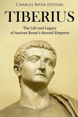 Libro Tiberius : The Life And Legacy Of Ancient Rome's Se...