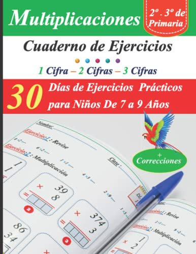 Multiplicaciones Cuaderno De Ejercicios : 30 Dias De Ejercic