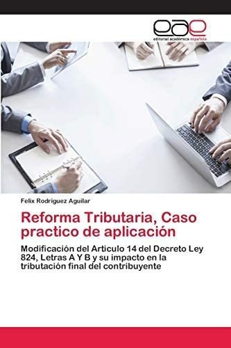 Libro: Reforma Tributaria, Caso Practico Aplicación: Modi&..