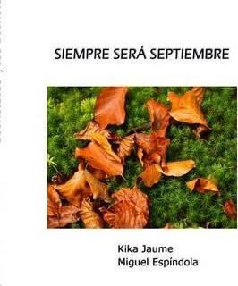 Siempre Sera Septiembre - Kika Jaume