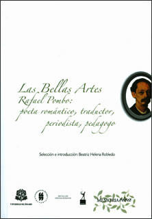 Las Bellas Artes. Rafael Pombo: Poeta Romántico, Traductor, 
