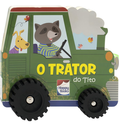 Aventura Sobre Rodas: O Trator do Tito, de Mammoth World. Editorial Happy Books Editora Ltda., capa dura em português, 2022