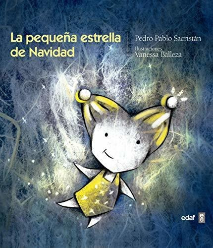 La Pequeña Estrella De Navidad (infantil. Escalera De Lectur