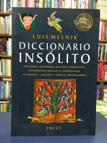 Diccionario Insólito - Luis Melnik - Emecé