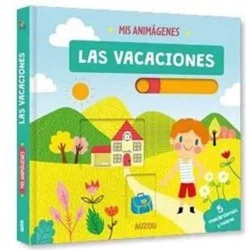 Las Vacaciones - Mis Animagenes - Auzou