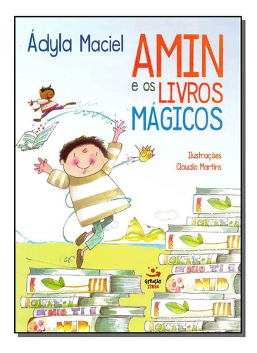 Libro Amin E Os Livros Magicos De Adyla Maciel Geracao Edit