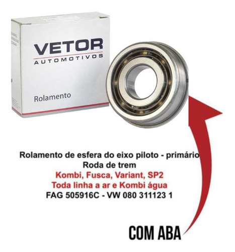 Rolamento Primário Kombi/fusca / Brasília/ Motor Ar Com Aba 