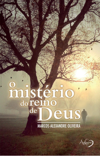 Mistério Do Reino De Deus, O