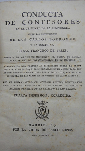Conducta De Confesores En Tribunal De La Penitencia 1817
