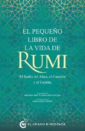 Pequeño Libro De La Vida De Rumi - Mafi, Maryam