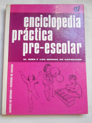 El Niño Y Los Medios De Expresion. Casullo De Mas Velez. 