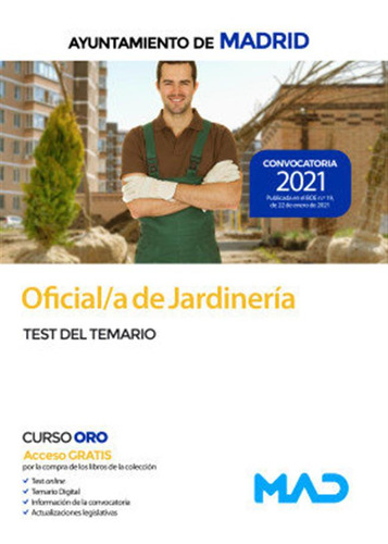 Oficial/a De Jardineria Del Ayuntamiento De Madrid, Test Del