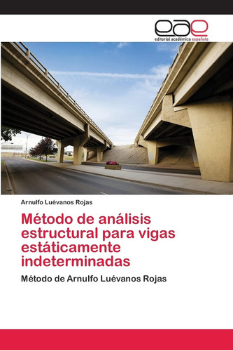 Libro: Método De Análisis Estructural Para Vigas Estáticamen