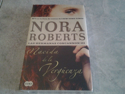 Nacida De La Vergüenza Nora Roberts Libro