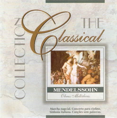 Cd Mendelssohn - The Classical Collection - 12 