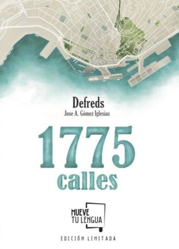1775 Calles Edición Limitada, De Defreds. Editorial Muevetulengua En Español