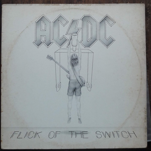 Lp Vinil (vg+) Ac/dc Flick Of The Switch Ed 1983 Br