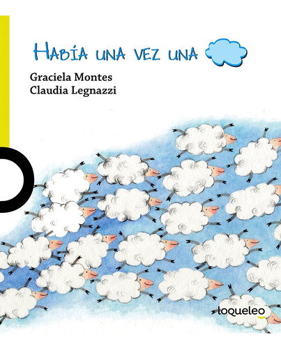 Habia Una Vez Una Nube - Graciela Silvia Montes