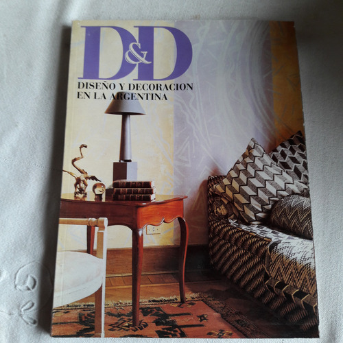 Revista D&d Diseño Y Decoracion En Argentina Nº 26 / 09 / 93