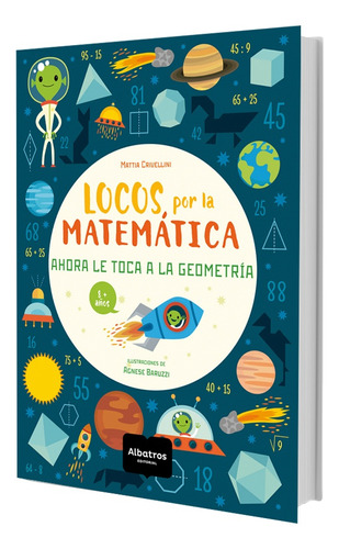 Locos Por La Matematica - Mattia Crivellini