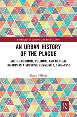 Libro: An Urban History Of The Plague: Socio-economic, And A