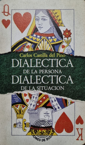 Dialectica De La Persona Dialectica De La Situaciòn. 