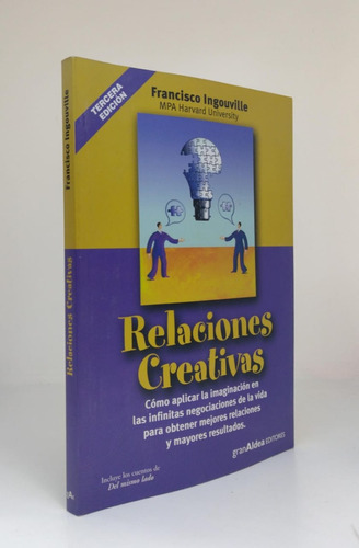 Relaciones Creativas - Francisco Ingouville - Gran Aldea 