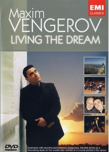 Maxim Vengerov - Living The Dream - Documental - Dvd