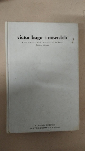 Victor Hugo I Miserabili - Edizione Integrale