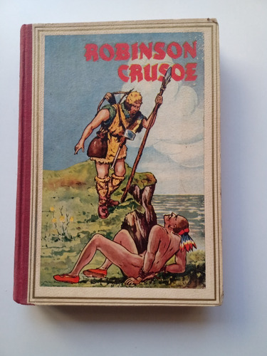  Robinson Crusoè. De Foë. Versión Italiana Juvenil. 1937.