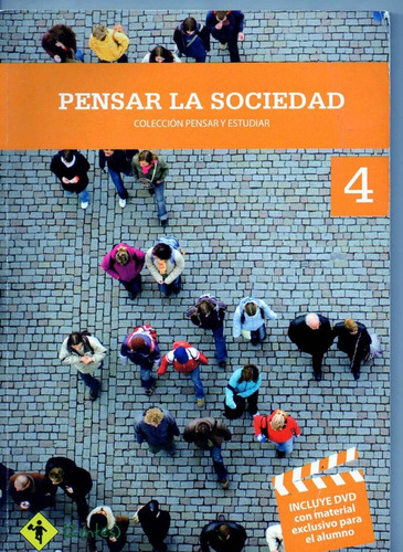 Pensar La Sociedad 4 Y 5  Pensar Y Estudiar Sin Uso C/u