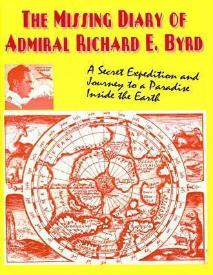 Libro The Missing Diary Of Admiral Richard E.byrd : Who L...