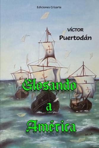 Glozando A America (edición En Español)