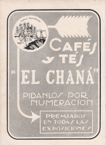 1924 Hoja Publicidad Cafes Y Tes El Chana Uruguay Vintage 