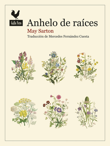 Libro Anhelo De Raíces - May Sarton - Gallo Nero