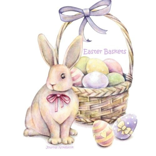 Easter Baskets Childrens Easter Book In All Departments; Eas