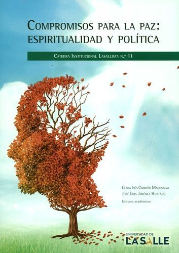 Libro Compromisos Para La Paz: Espiritualidad Y Política. C