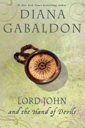 Lord John And The Hand Of Devils - Diana Gabaldon