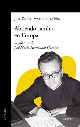 Libro Abriendo Camino En Europa - Martin De La Hoz, Jose ...