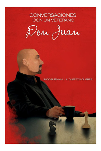 Libro: Conversaciones Con Un Veterano Don Juan (spanish